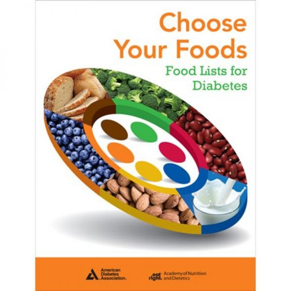 Choose Your Foods: Food Lists For Diabetes